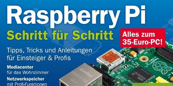 Heute gratis herunterladen: PC-WELT Hacks - alles zum Raspberry Pi