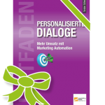 Autor verschenkt Buch: Leitfaden Personalisierte Dialoge: 272 Seiten als PDF